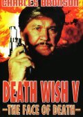 Death Wish V: The Face of Death (1994)