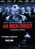 44 Inch Chest (2009)