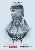The Time That Remains / Ο Χρόνος που Απομένει (2025)