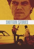 Shotgun Stories (2007)