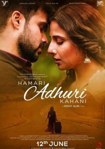 Hamari Adhuri Kahani (2015)