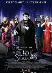 Dark Shadows (2012)
