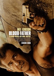 Βίαιη Δικαιοσύνη / Blood Father (2016)