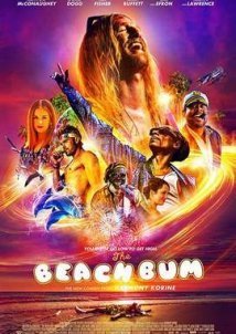 Ο Παραλίας / The Beach Bum (2019)