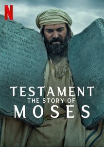 Testament: The Story of Moses / Διαθήκη: Η Ιστορία του Μωυσή (2024)