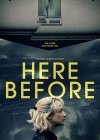 Here Before (2022)