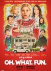 Oh. What. Fun. / Ω. Τι. Χαρά. (2025)