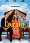 Eternity / Για Πάντα; (2025)
